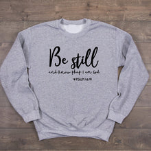 Load image into Gallery viewer, Sweatshirt Aesthetic Christain Pullovers Woman Hoodies Be Still and Know That I Am God Sweatshirts Girl Faith Jesus
